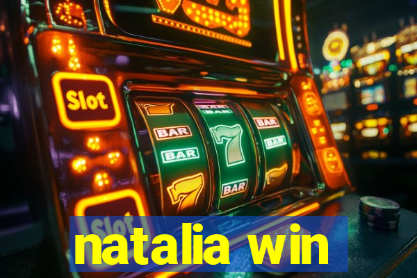 natalia win